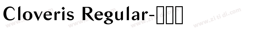 Cloveris Regular字体转换 Cloveris Regular字体转换